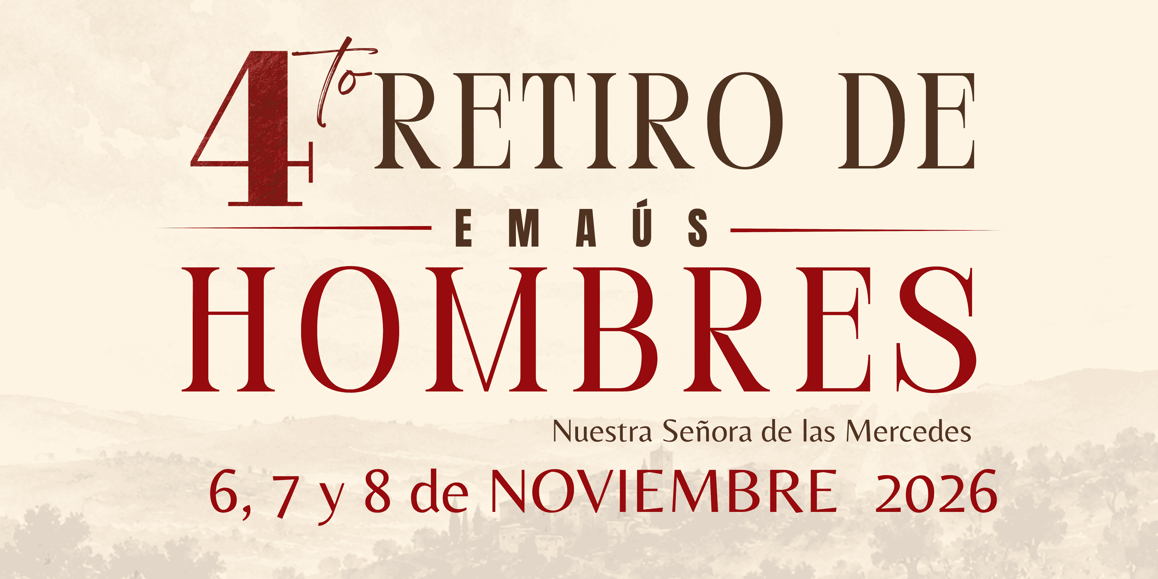 4.º Retiro de Emaús Hombres, 6, 7 y 8 de noviembre de 2026